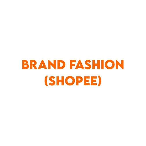 Brand Fashion (Shopee)